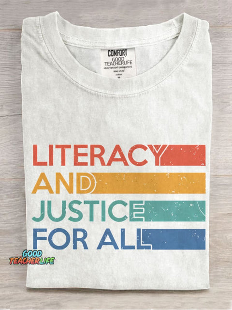 Literacy and Justice For All Casual Print T-shirt