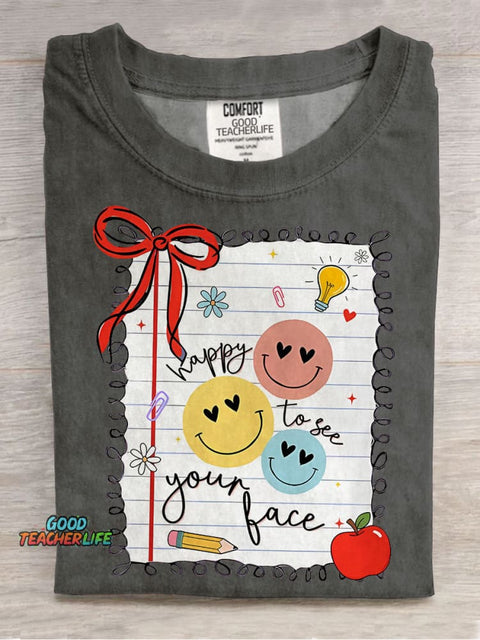 Retro Teacher Happy To See Your Face Casual Print T-shirt