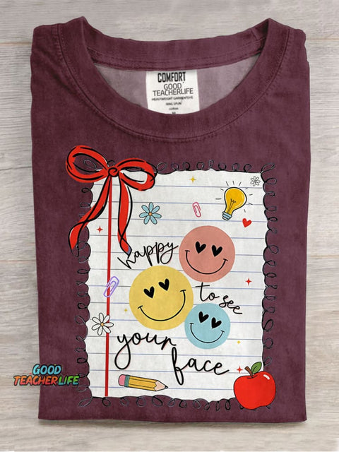 Retro Teacher Happy To See Your Face Casual Print T-shirt