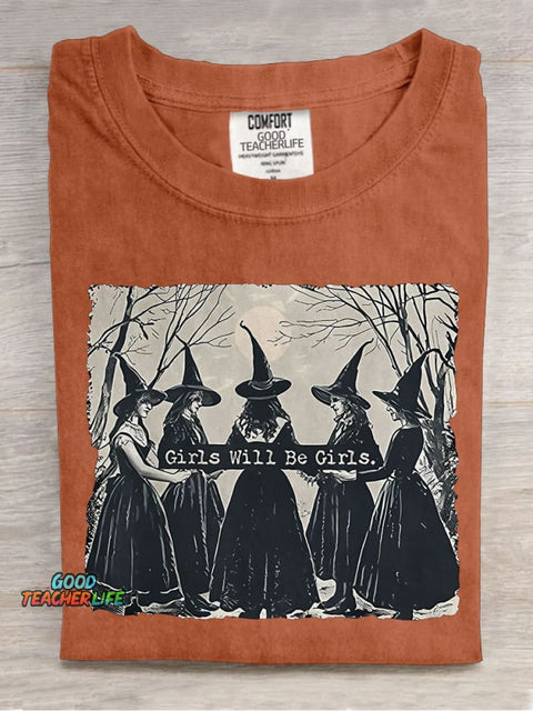 Girls Will Be Girls Teacher Casual Print T-shirt