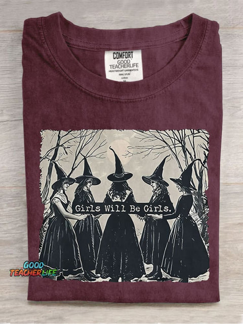 Girls Will Be Girls Teacher Casual Print T-shirt