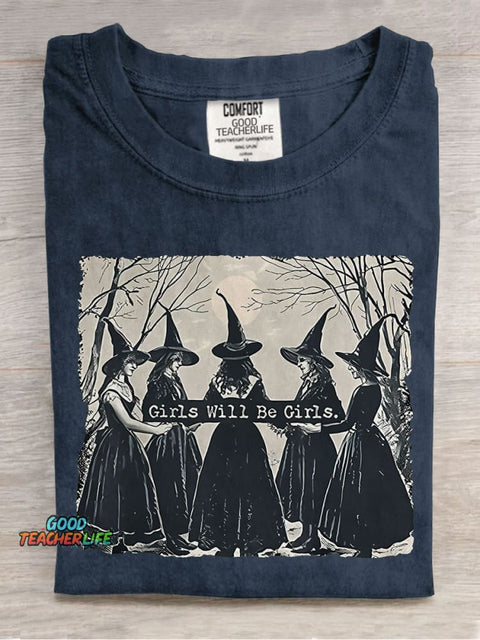 Girls Will Be Girls Teacher Casual Print T-shirt