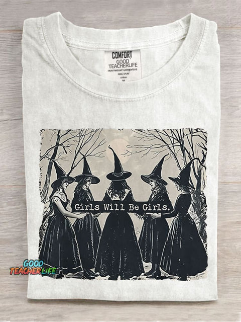 Girls Will Be Girls Teacher Casual Print T-shirt