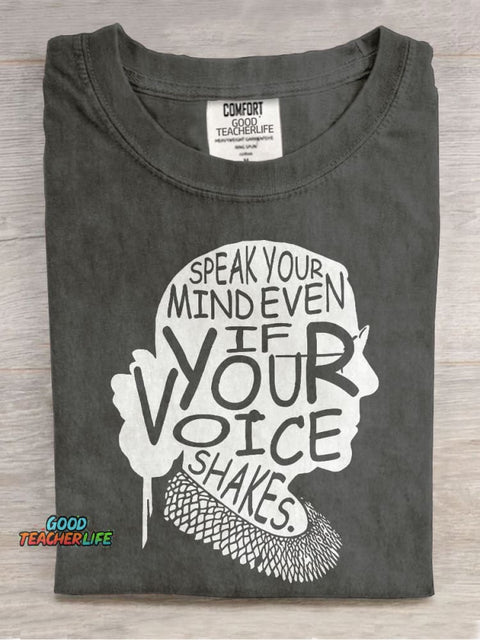 Speak Your Mind Even If Your Voice Shakes Teacher Casual Print T-shirt