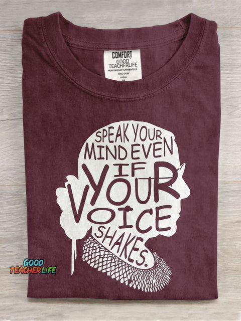 Speak Your Mind Even If Your Voice Shakes Teacher Casual Print T-shirt
