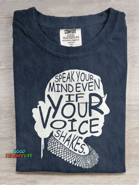 Speak Your Mind Even If Your Voice Shakes Teacher Casual Print T-shirt