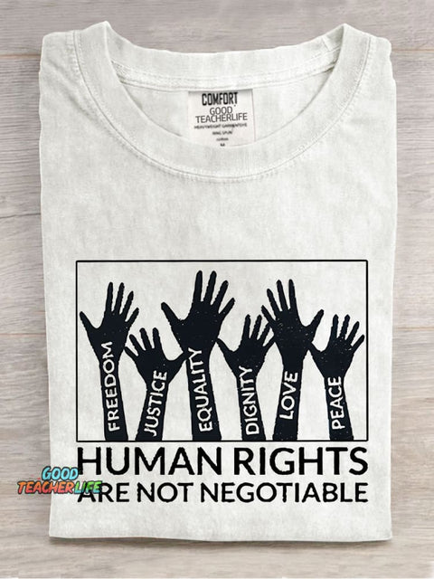 Human Rights Are Not Negotiable Teacher Casual Print T-shirt