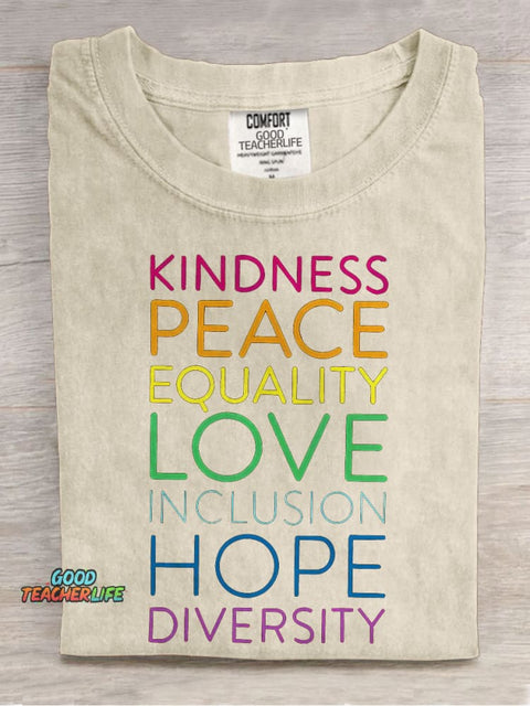 Kindness Peace Equality Love Inclusion Hope Diversity Teacher Casual Print T-shirt