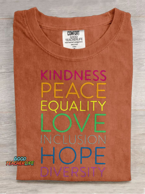 Kindness Peace Equality Love Inclusion Hope Diversity Teacher Casual Print T-shirt