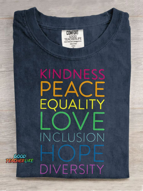 Kindness Peace Equality Love Inclusion Hope Diversity Teacher Casual Print T-shirt