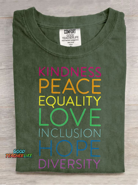Kindness Peace Equality Love Inclusion Hope Diversity Teacher Casual Print T-shirt