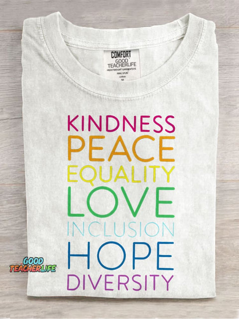 Kindness Peace Equality Love Inclusion Hope Diversity Teacher Casual Print T-shirt