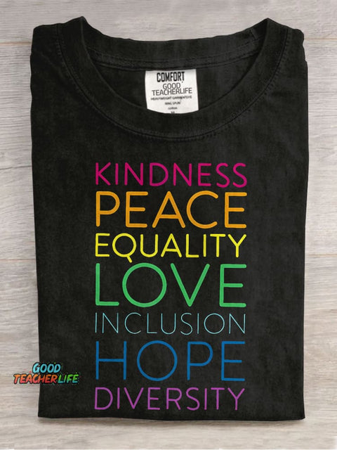 Kindness Peace Equality Love Inclusion Hope Diversity Teacher Casual Print T-shirt