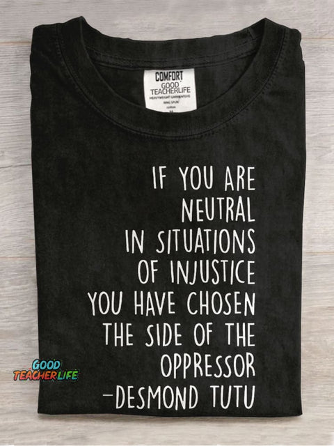 If You Are Neutral Teacher Casual Print T-shirt