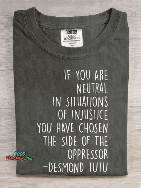 If You Are Neutral Teacher Casual Print T-shirt