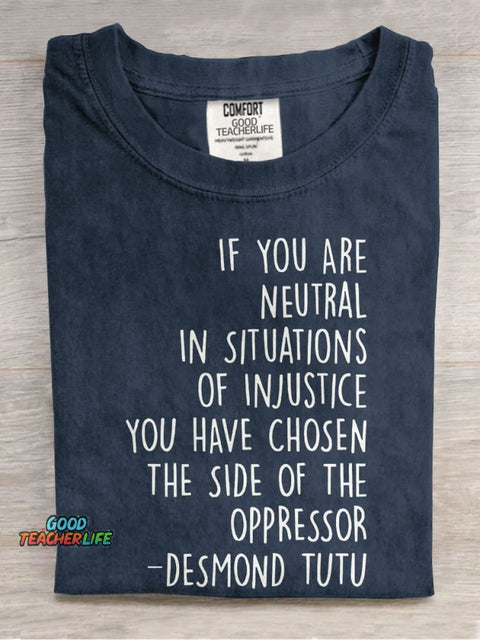 If You Are Neutral Teacher Casual Print T-shirt