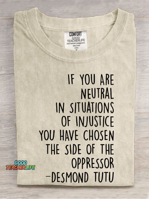 If You Are Neutral Teacher Casual Print T-shirt