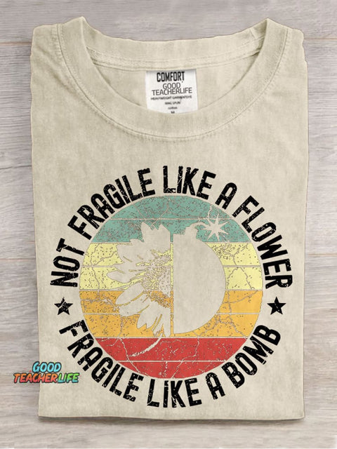 Fragile Like A Bomb Girl Power Teacher Casual Print T-shirt