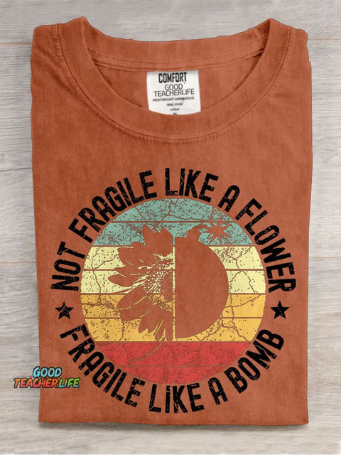 Fragile Like A Bomb Girl Power Teacher Casual Print T-shirt