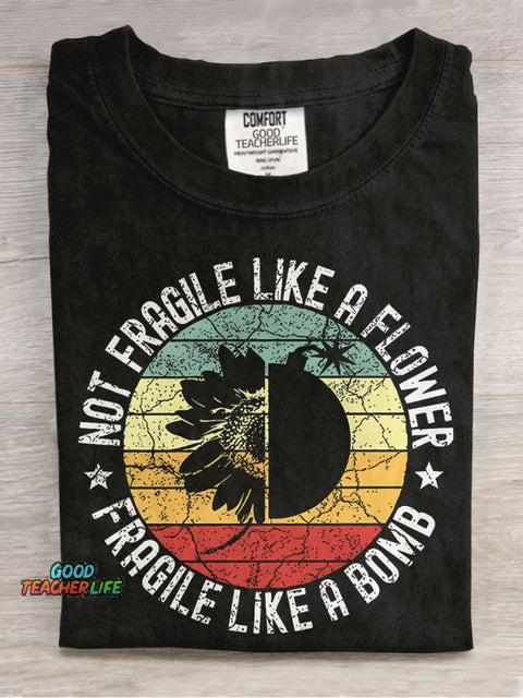 Fragile Like A Bomb Girl Power Teacher Casual Print T-shirt
