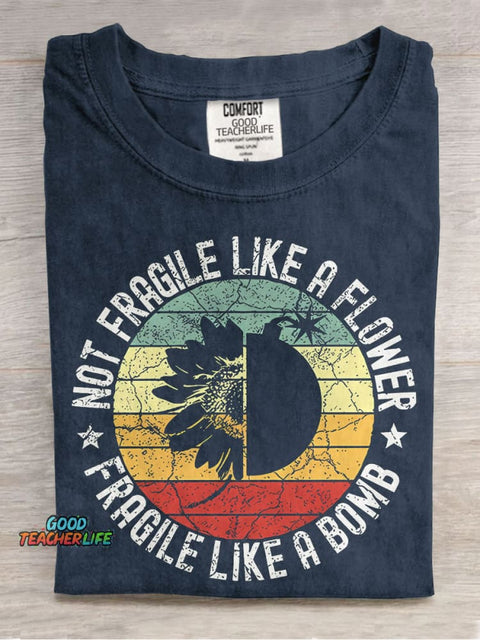 Fragile Like A Bomb Girl Power Teacher Casual Print T-shirt
