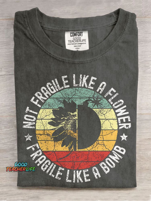 Fragile Like A Bomb Girl Power Teacher Casual Print T-shirt
