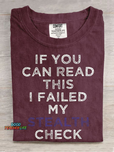 I Failed My Stealth Check Casual Print T-shirt