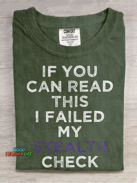 I Failed My Stealth Check Casual Print T-shirt