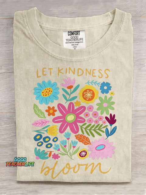 Let Kindness Bloom Casual Print T-shirt