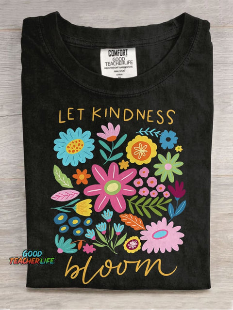 Let Kindness Bloom Casual Print T-shirt