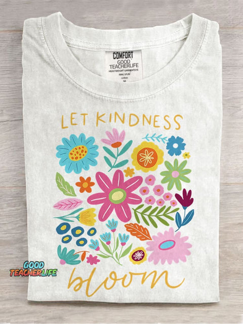 Let Kindness Bloom Casual Print T-shirt