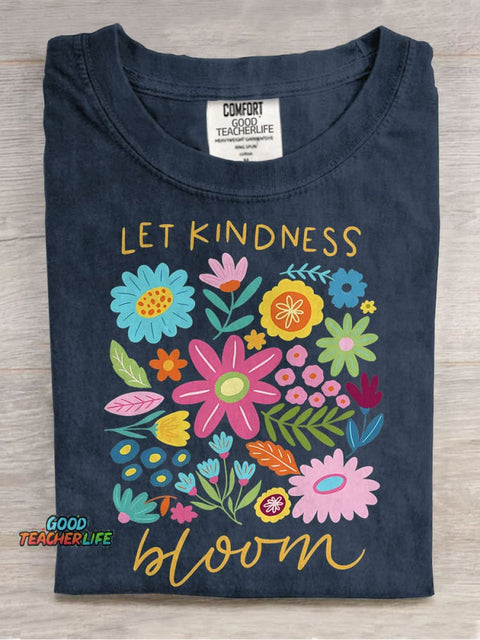 Let Kindness Bloom Casual Print T-shirt