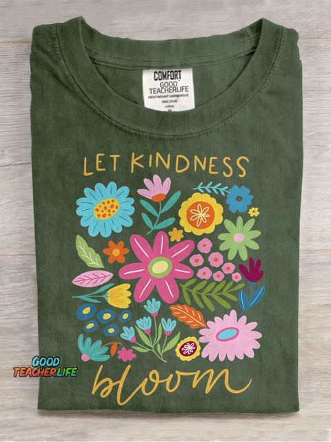 Let Kindness Bloom Casual Print T-shirt