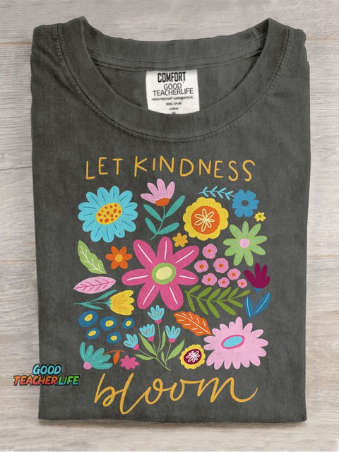 Let Kindness Bloom Casual Print T-shirt