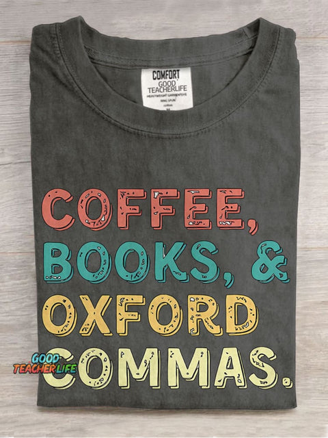 Coffee Books Oxford Commas Teacher Casual Print T-shirt
