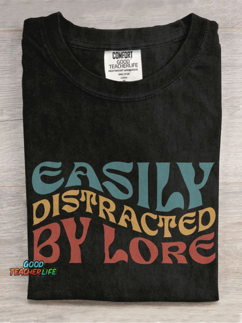 Easily Distracted By Lore Casual Print T-shirt