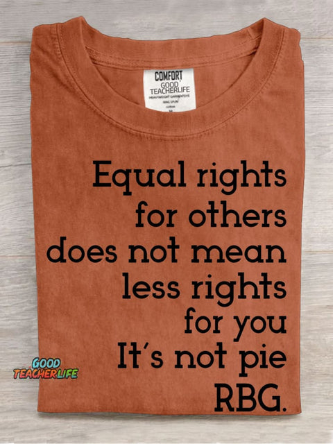 Equal Rights RBG Sayings Casual Print T-shirt