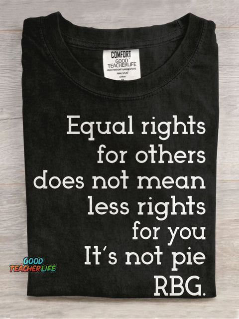 Equal Rights RBG Sayings Casual Print T-shirt
