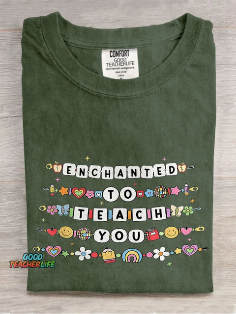 Teacher Friendship Bracelet Enchanted To Teach You Casual Print T-shirt
