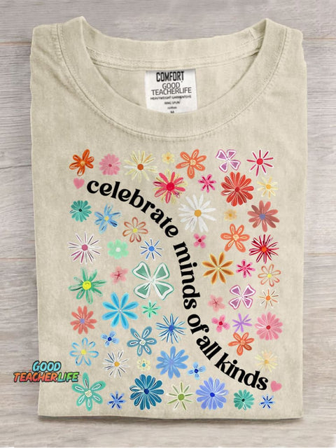 Celebrate Minds of All Kinds Autism Teacher Casual Print T-shirt