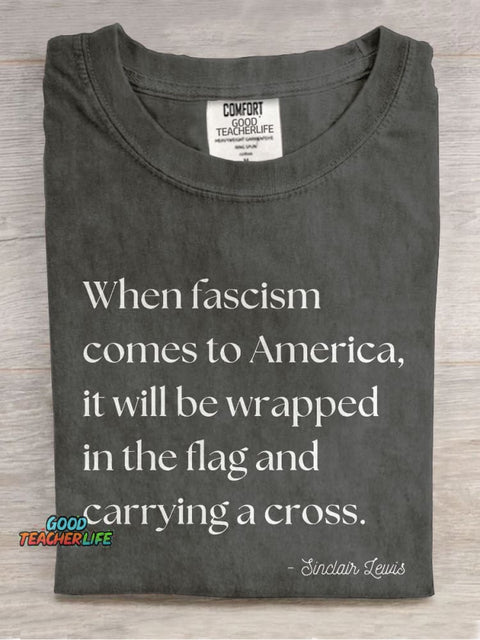 When Fascism Comes To America Casual Print T-shirt