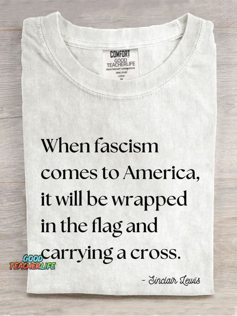 When Fascism Comes To America Casual Print T-shirt