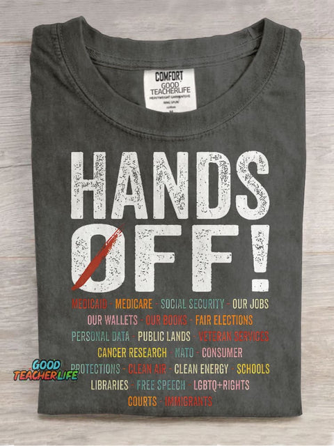 Hands Off Protest Casual Print T-shirt