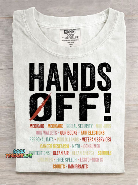 Hands Off Protest Casual Print T-shirt