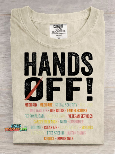 Hands Off Protest Casual Print T-shirt