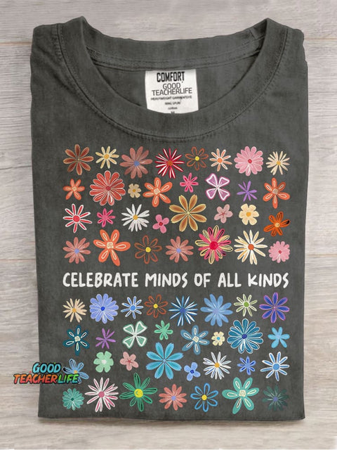 Celebrate Minds of All Kinds Colors SPED Teacher Casual Print T-shirt