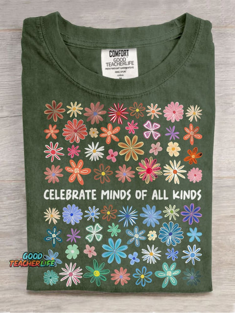 Celebrate Minds of All Kinds Colors SPED Teacher Casual Print T-shirt