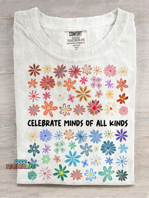 Celebrate Minds of All Kinds Colors SPED Teacher Casual Print T-shirt