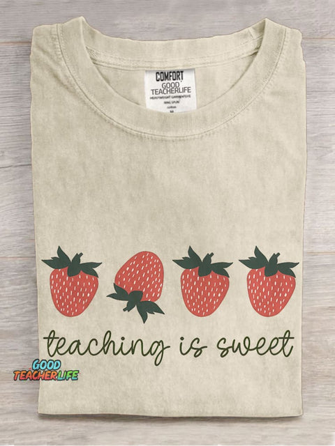 Teaching Is Sweet Strawberry Casual Print T-shirt
