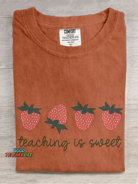 Teaching Is Sweet Strawberry Casual Print T-shirt